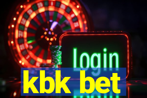 kbk bet